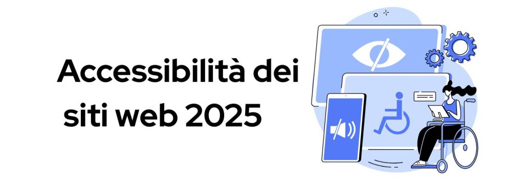 accessibilità siti web 2025